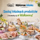 Lokalne produkty podstawą smacznych dań wielkanocnych